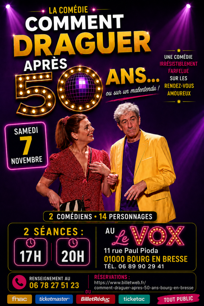 Comment draguer après 50 ans – spectacle humour à Bourg-en-Bresse